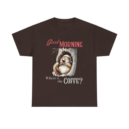Good Morning Coffee Unisex Cotton Tee