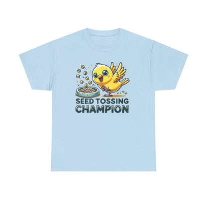 "Seed Tossing Champion" Canary Cotton Tee – Perfect for Bird Lovers!