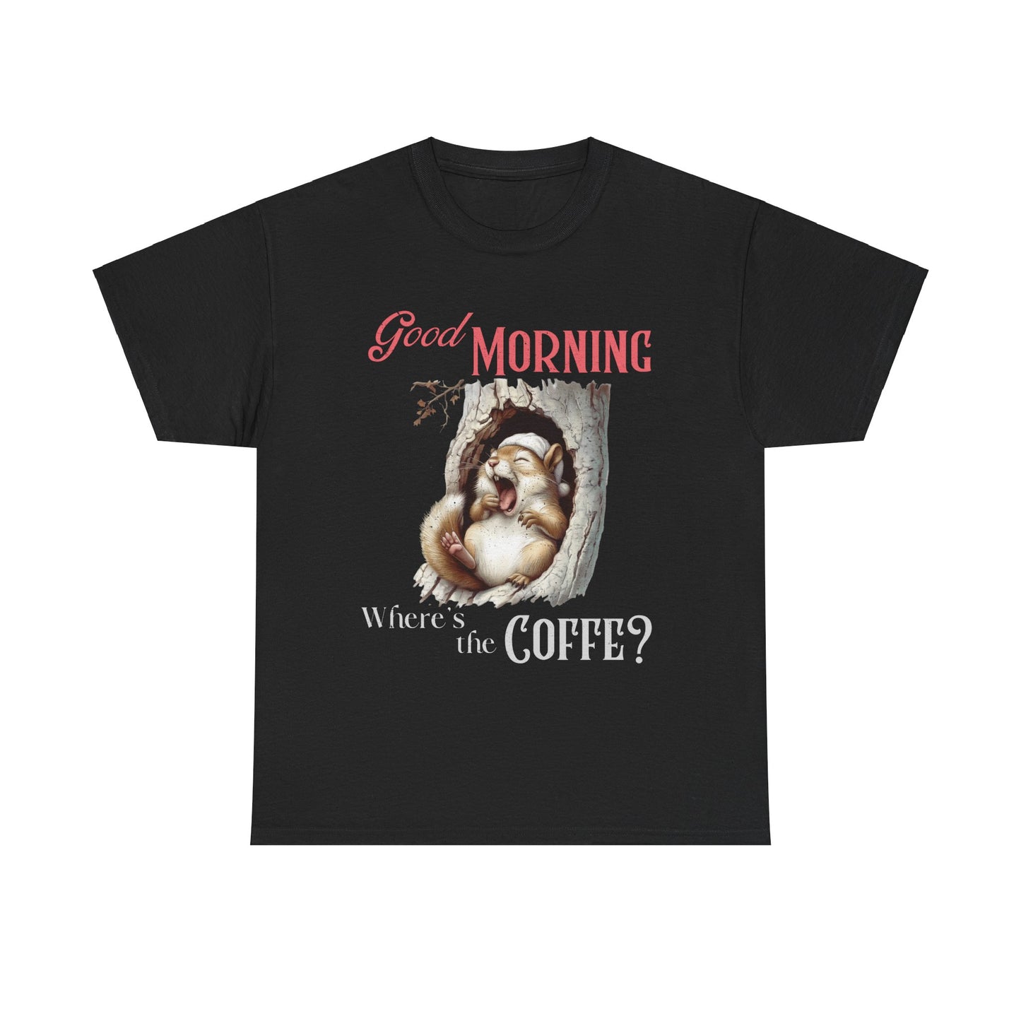 Good Morning Coffee Unisex Cotton Tee
