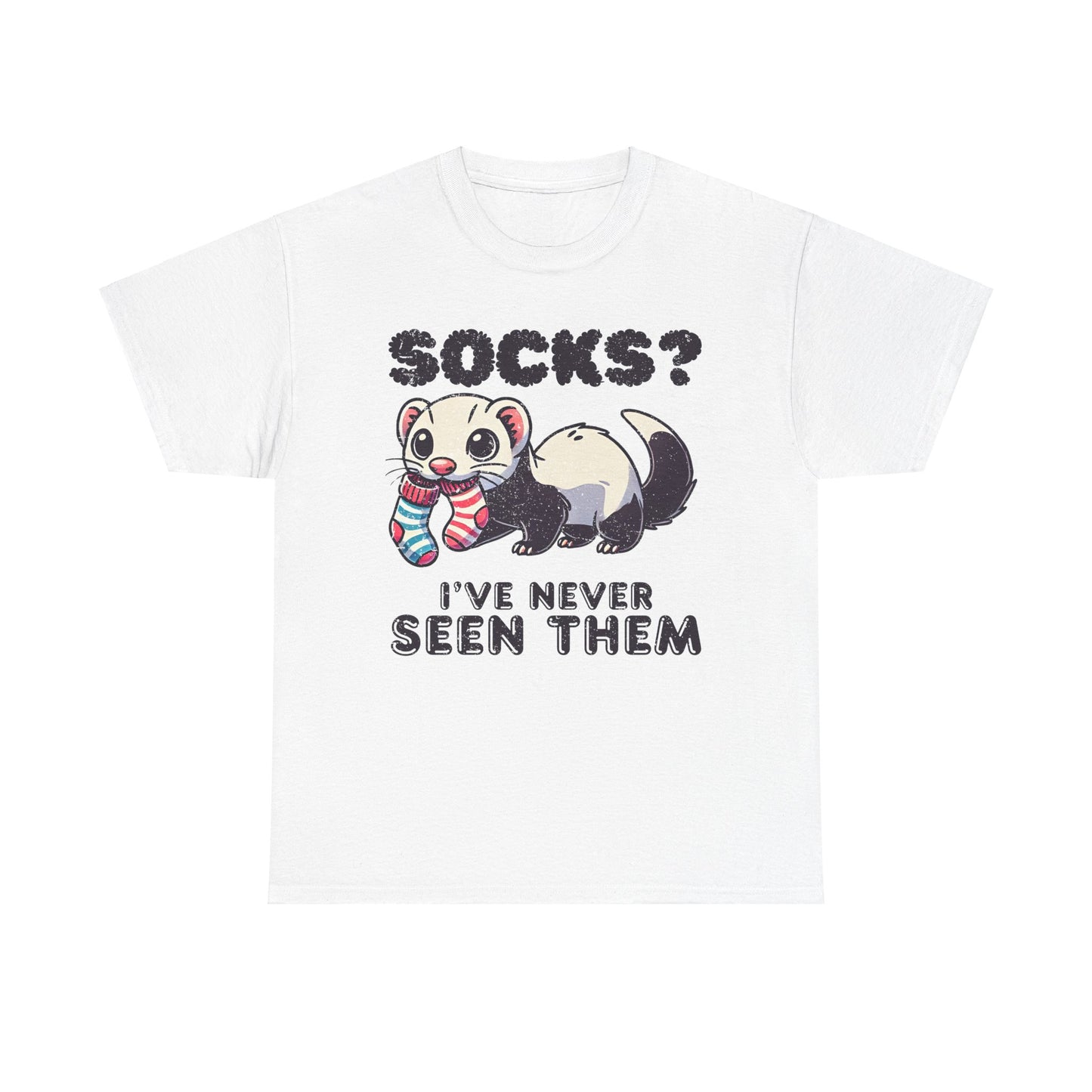 Mischievous Ferret 'Socks? I've Never Seen Them' Unisex Tee – Cozy and Fun!