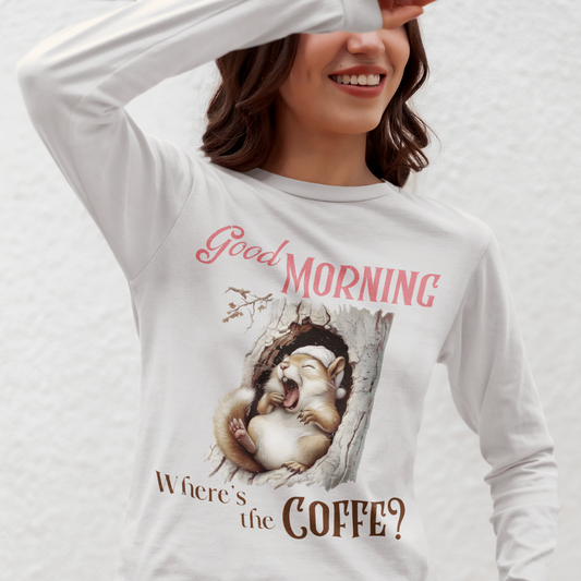 Good Morning Coffee Squirrel Crewneck Sweatshirt - Cozy, Cute, and Coffee-Ready!