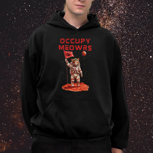 “Occupy Meowrs" Unisex Hoodie – Space Adventure with a Cat-titude!