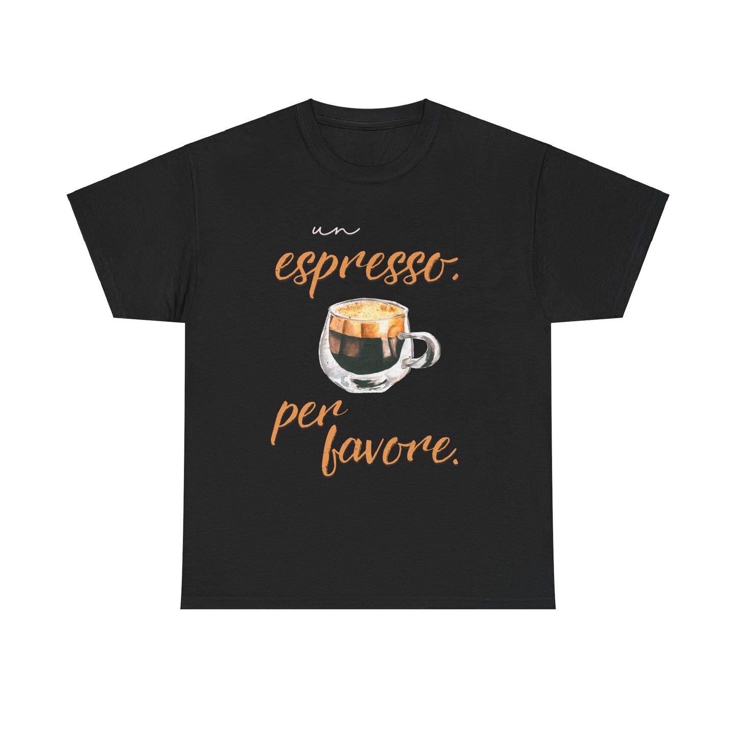 Espresso Vibes: "Un Espresso, Per Favore" Cotton Tee