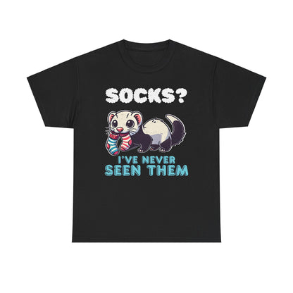 Mischievous Ferret 'Socks? I've Never Seen Them' Unisex Tee – Cozy and Fun!