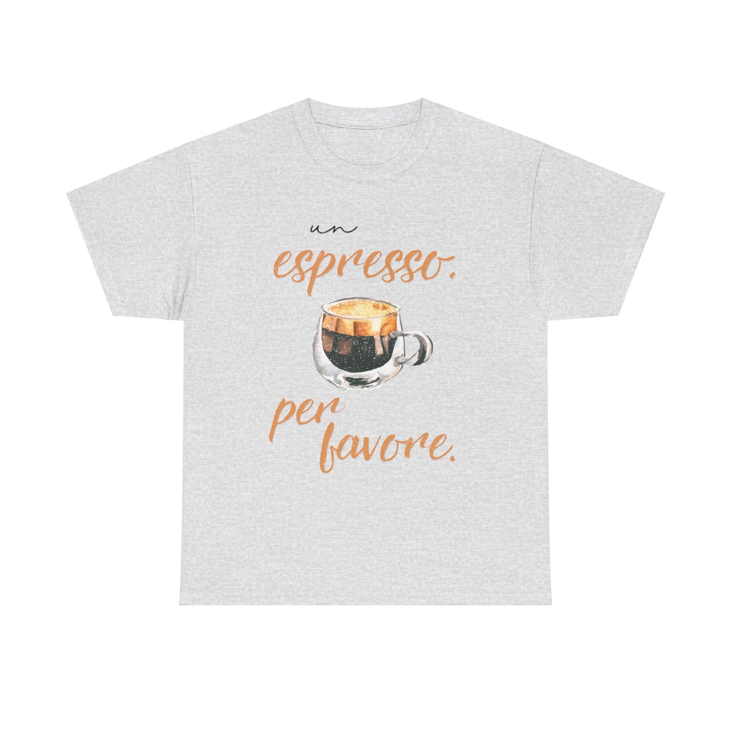 Espresso Vibes: "Un Espresso, Per Favore" Cotton Tee