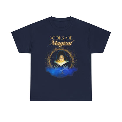 Cozy 'Books Are Magical' Unisex Cotton Tee – Perfect for Book Lovers!